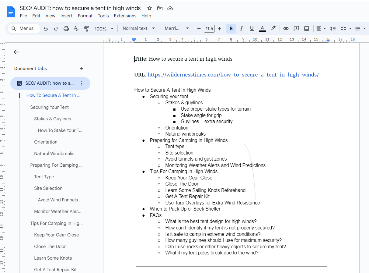 I created detailed outline for the topic " how to secure a tent in high winds" that reflect user intent and guide the content creation process